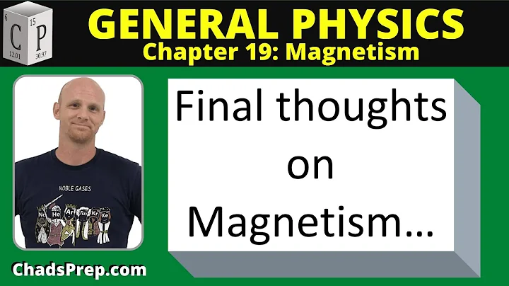 19.8 Final Thoughts on Magnetism