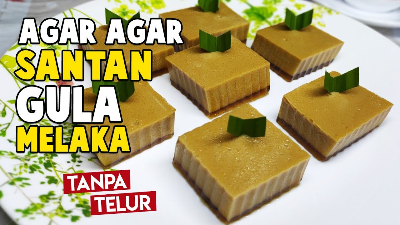 Agar Agar Santan Gula Melaka  Tanpa Telur  Resepi Mudah 