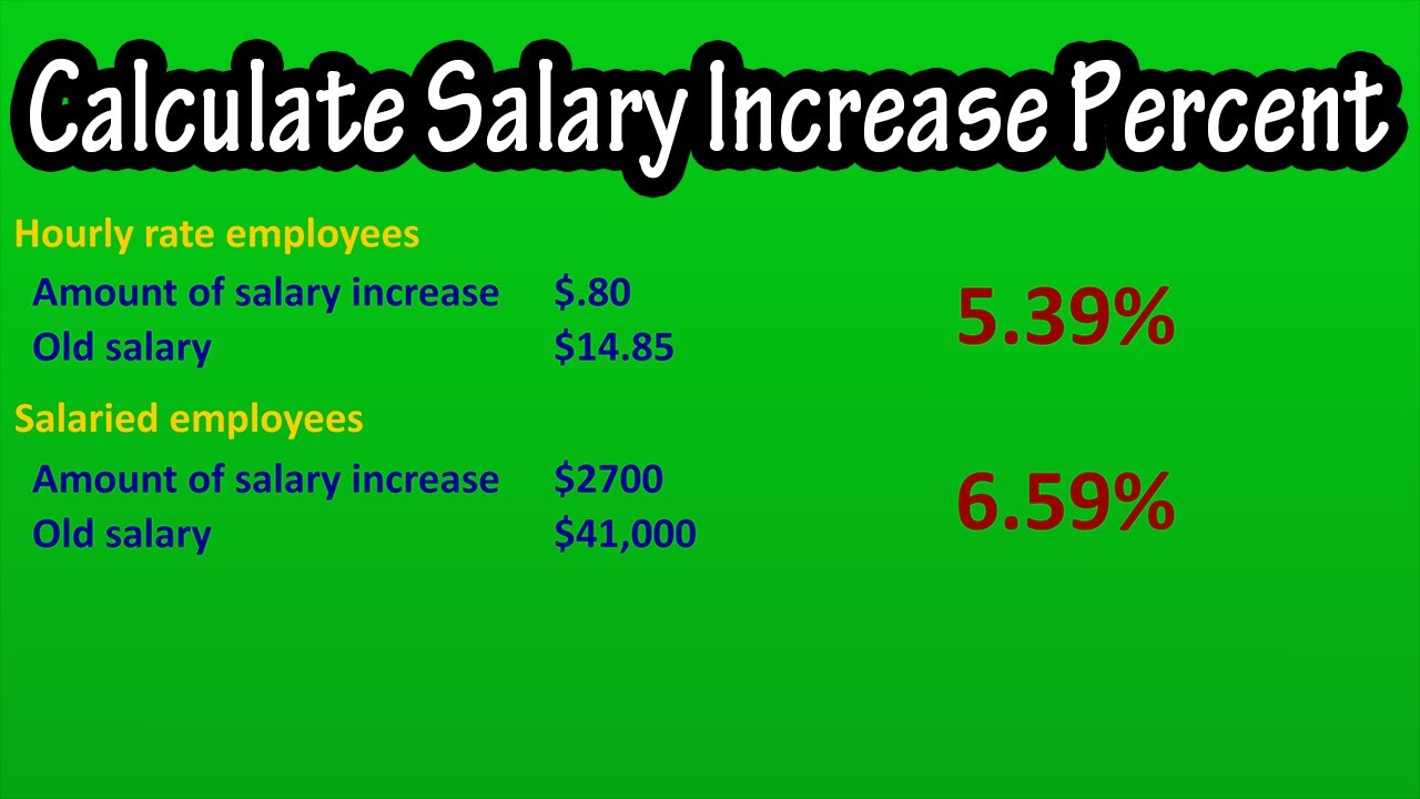 How To Calculate Find Salary And Hourly Pay Increase Percentage