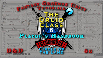 FGU Character Creation | 5e | Druid Class - Circle of the Land | Fantasy Grounds Unity