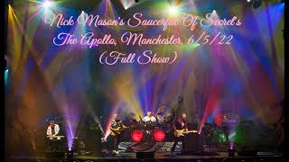 Nick Mason's Saucerful Of Secret's ,The Apollo, Manchester, UK, 06/05/22 (Full Show)