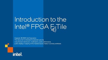 Introduction to the Intel® FPGA F-Tile