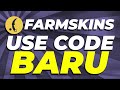Farmskins Promo Code 2026: BARU 😘 FARMSKINS Best Use Promo Code 2026: BARU