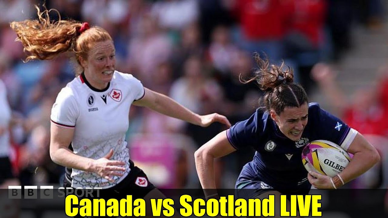 Canada vs Scotland LIVE | Women's Rugby World Cup 2025 Highlights ...