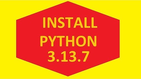 How to download & Install Python 3 .13. 7 : set python to PATH