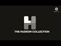 The hudson collection 2022