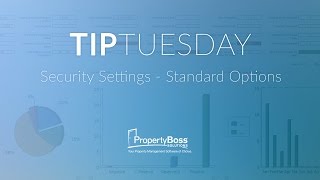 Standard Security Settings - Tip Tuesday