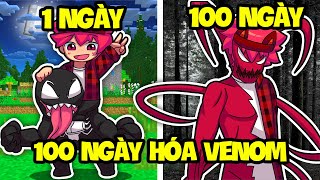 HACHI 100 NGÀY HÓA THÀNH VENOM TRONG MINECRAFT*HACHI 100 NGÀY HÓA VENOM*