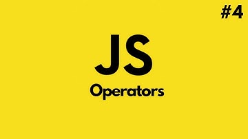 JavaScript Tutorial for Beginners | JavaScript Operators (#4)