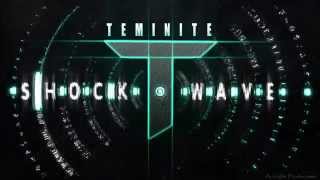 Teminite - Shockwave