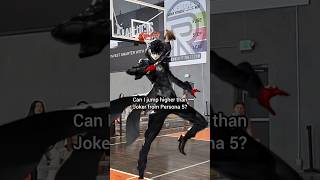 Can I Jump Higher Than Joker From Persona 5?