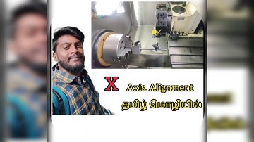How to Check X Axis Alignment And Dail | Cnc Turning | #cnc