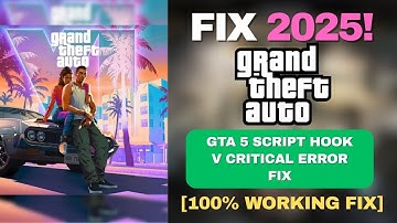 GTA 5 Script Hook V Critical Error Fix ✅ | Working After May 2025 Update!