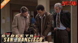 The Streets of San Francisco Full Episode 🎥 Timeless Homicide Detective Series 🔎