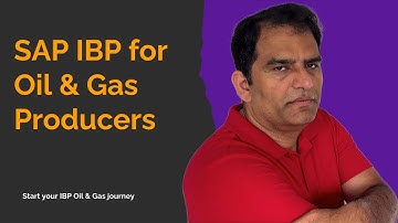 Demand Planning in Oil & Gas | SAP IBP Forecasting & Demand Sensing