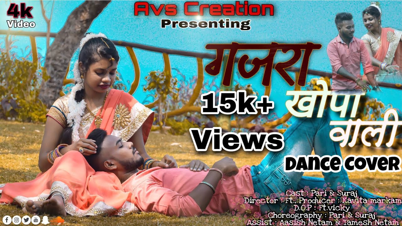 Gajra Khopa Wali  Pari  Suraj  Dilip Roy  Cg Song  Cover Video   avscreation  4K 