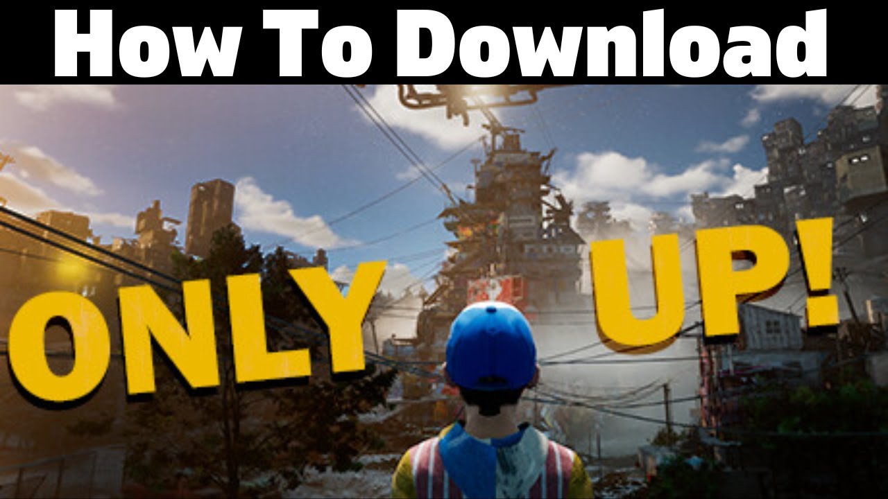 Only Up: How to Play & Download on PC - GameRevolution