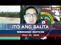 UNTV: Ito Ang Balita Weekend Edition | July 25, 2020
