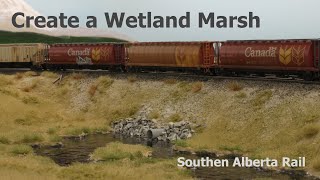 Modelling a Marsh  Southern Alberta Rail