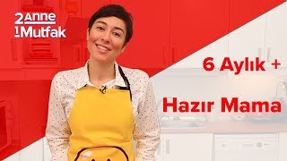 Bebekler İçin Hazır Mama Nasıl Hazırlanır? (6 Ay) | İki Anne Bir Mutfak