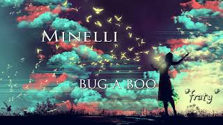 Minelli - Bug a Boo