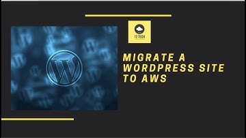 Migrate A WordPress site to AWS
