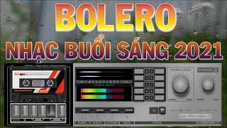 Nhạc Bolero Buổi Sáng Không Lời | Nhạc Quán cafe Trữ Tình 2021 Càng Nghe Càng Hay