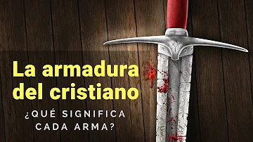 ¿Qué es la armadura completa de Dios?