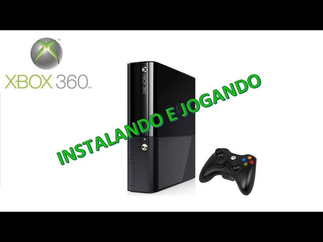 XBOX 360: Instalando e Jogando 