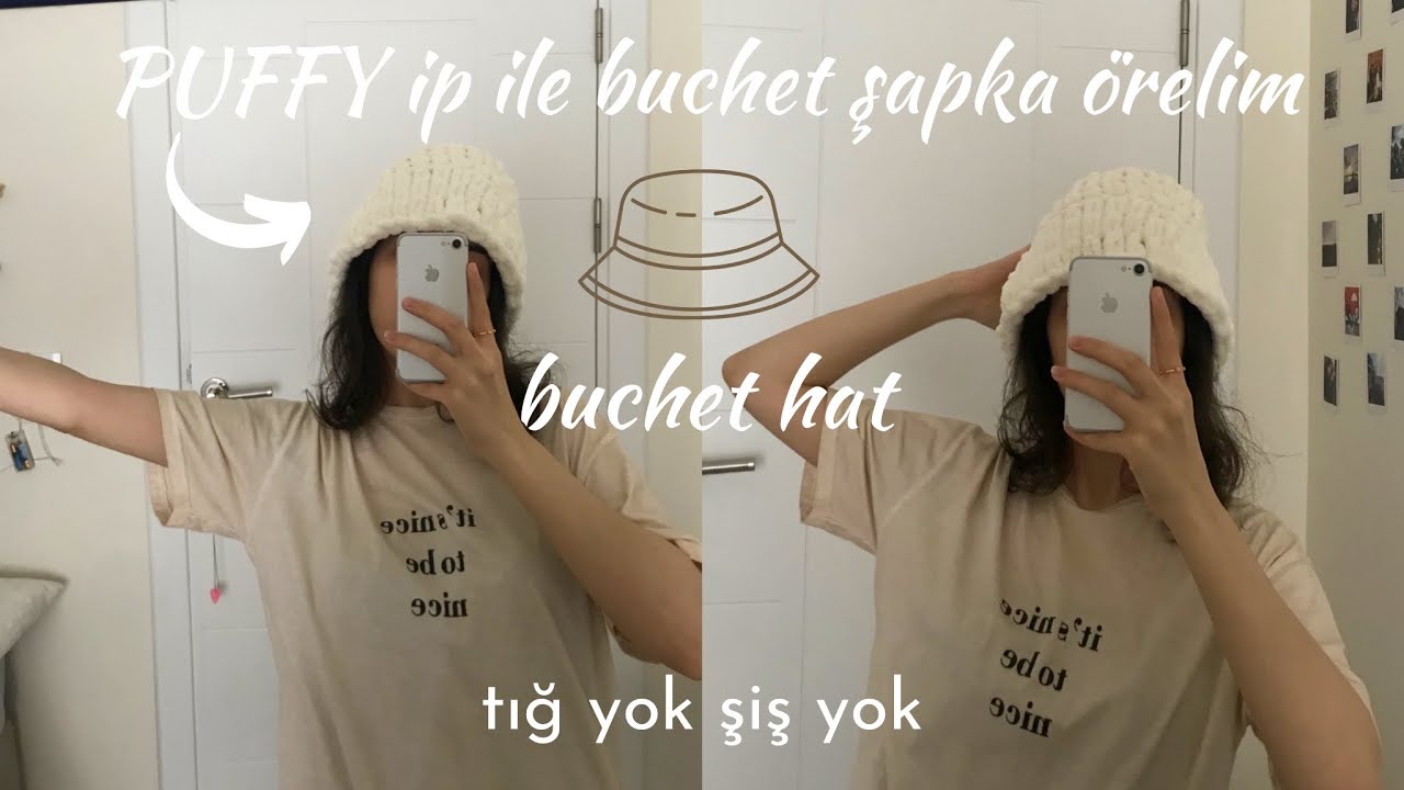 Tığ ve şiş olmadan Puffy iple buchet şapka örelim / buchet hat