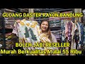 Gudang daster rayon bandung berkualitas mulai 55 ribu bisa jadi reseller