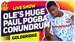 Solskjaer's BIG Pogba Issue! Man Utd News Now