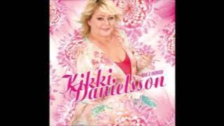 Kikki Danielsson — Har du glömt