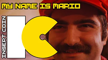 My Name is Mario | Insert Coin