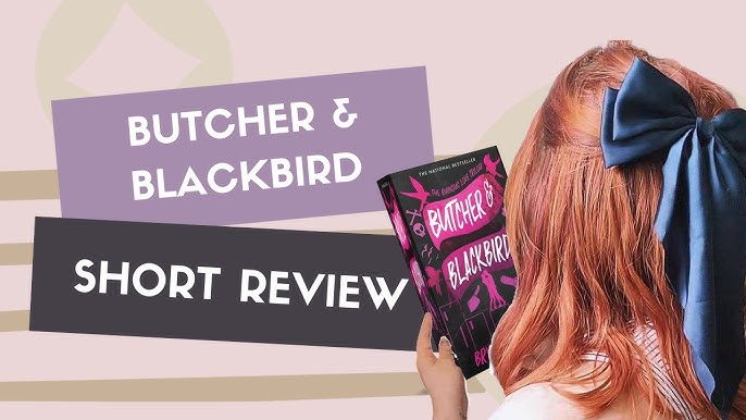 Butcher and Blackbird : Weaver, Brynne: : Books