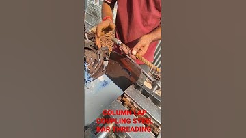 COLUMN LAP BAR COUPLING THREADING | #shorts #civilengineering #laplenghth #construction #civil