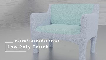 Blender Low poly Couch Tutorial