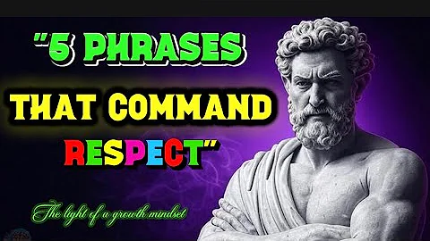 “5 Phrases That Command Respect Instantly | stoicism”