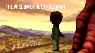 The Wisdom Of Huey Freeman