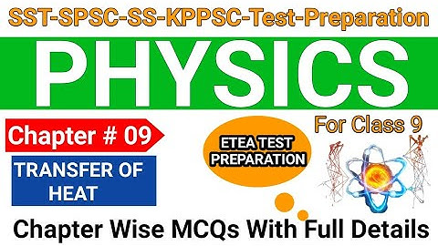 Physics MCQs for SST SPSC Test Preparation  9th Class Physics MCQs Unit 09|SST Science Category MCQs