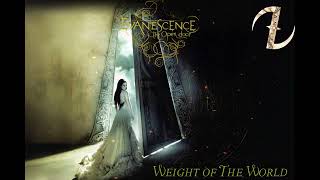 Evanescence - Weight Of The World (Remastered 2026)
