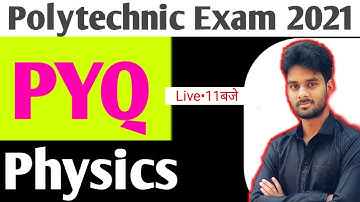 Bihar Polytechnic Exam 2021 |Jharkhand Polytechnic Exam |Up Polytechnic Exam 2021|PYQ important Q.|