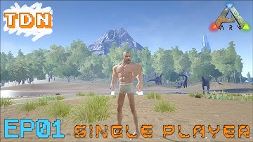 ARK: Survival Evolved Single Player - Getting Started in Ark! - EP01 Gameplay