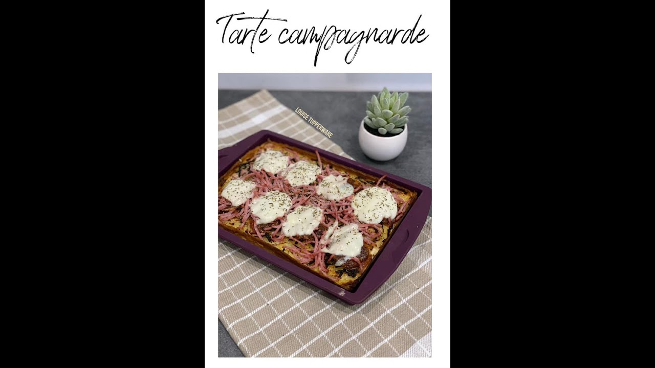 Tarte Campagnarde
