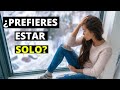 12 Rasgos De Personalidad De Las Personas Que Prefieren estar Solas