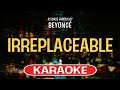 Irreplaceable (Karaoke Version) - Beyonce | TracksPlanet