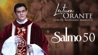 LEITURA ORANTE | SALMO 50 | 29/04/2024 | @PadreManzottiOficial