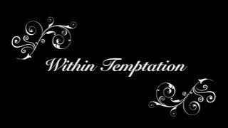 Within Temptation Say My Name lyrics