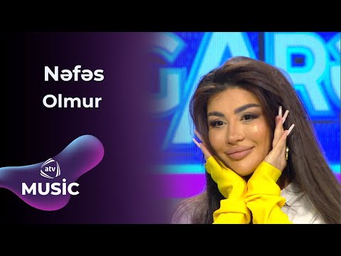 Nəfəs - Olmur / EKSKLÜZİV