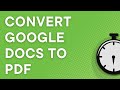 Convert Google Docs to PDF Tutorial